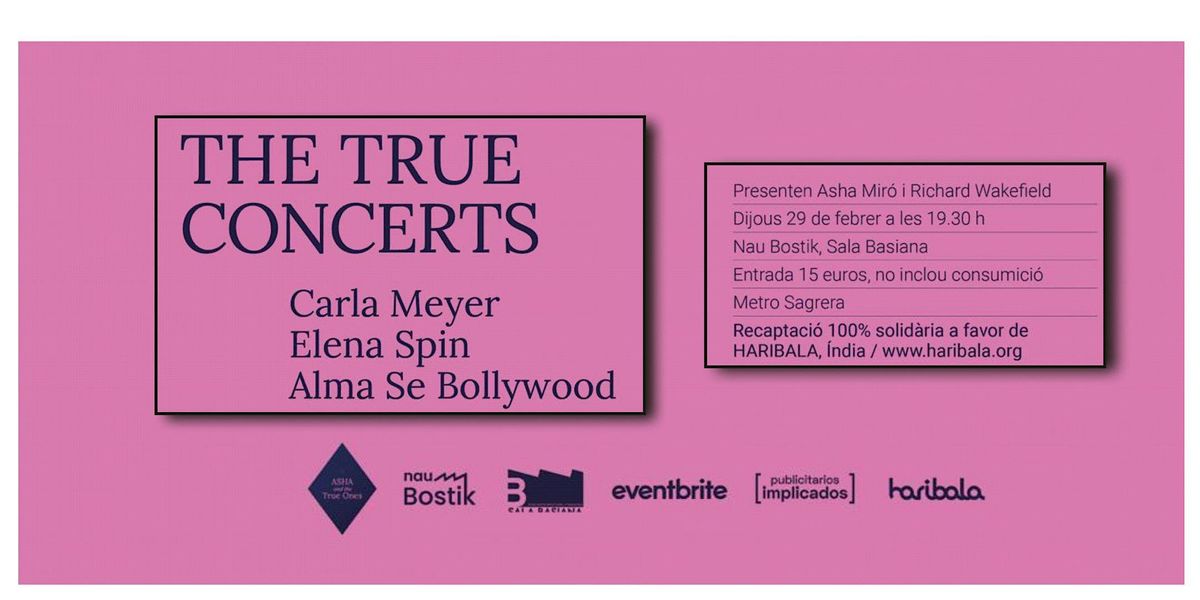 THE TRUE CONCERTS