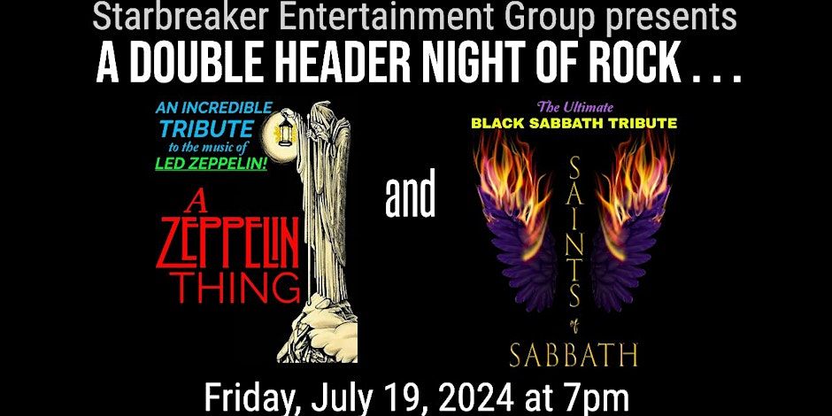 Black Sabbath & Led Zeppelin tribute show!
