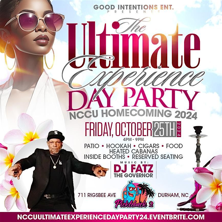 The Ultimate Experience  Day Party NCCU Homecoming