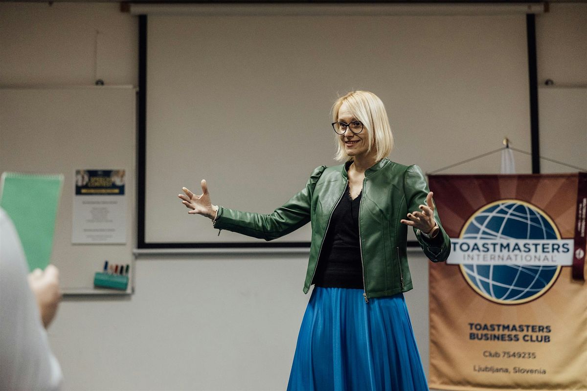 Practise public speaking skills - Toastmasters Business Club Slovenia