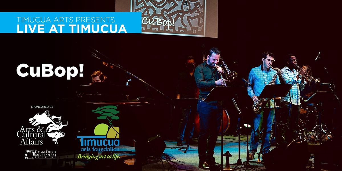 Live at Timucua: CuBop! (In-Person)