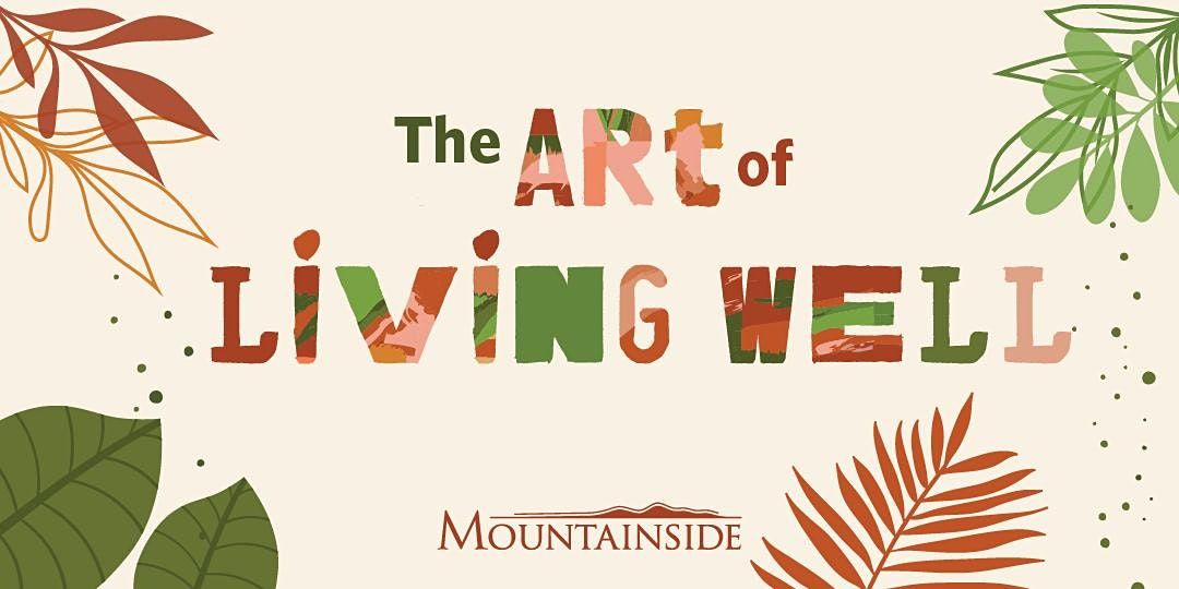 The Art of Living Well