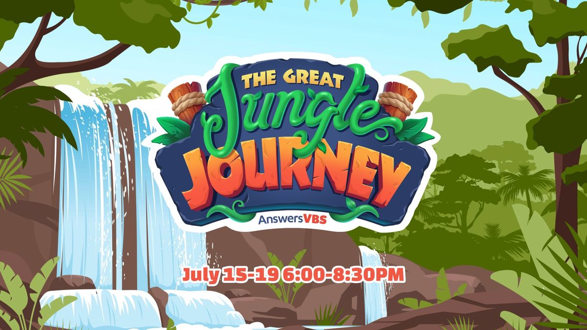 The Great Jungle Journey! - Vacation Bible School 2024