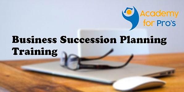 Business Succession Planning Training in Singapore
