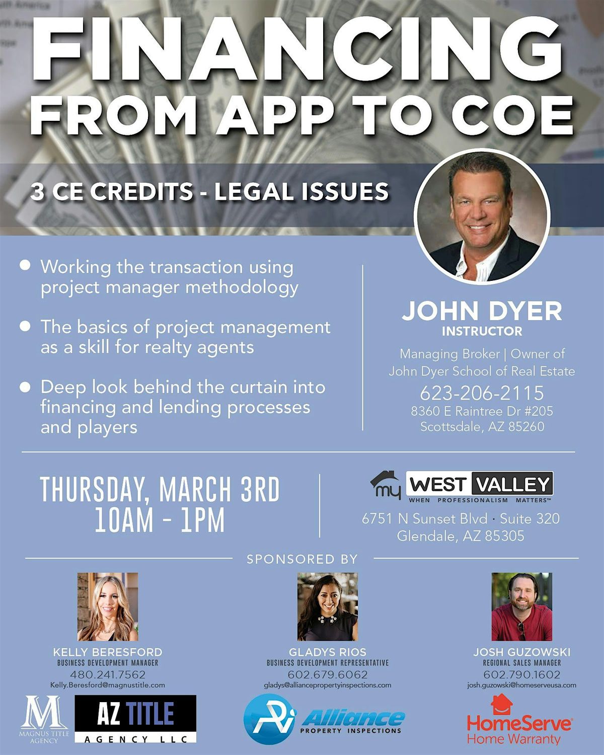 West Valley CE: FINANCING from APP to COE with John Dyer