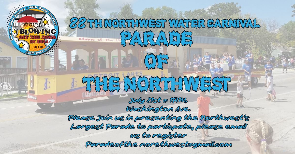 The Parade of the Northwest