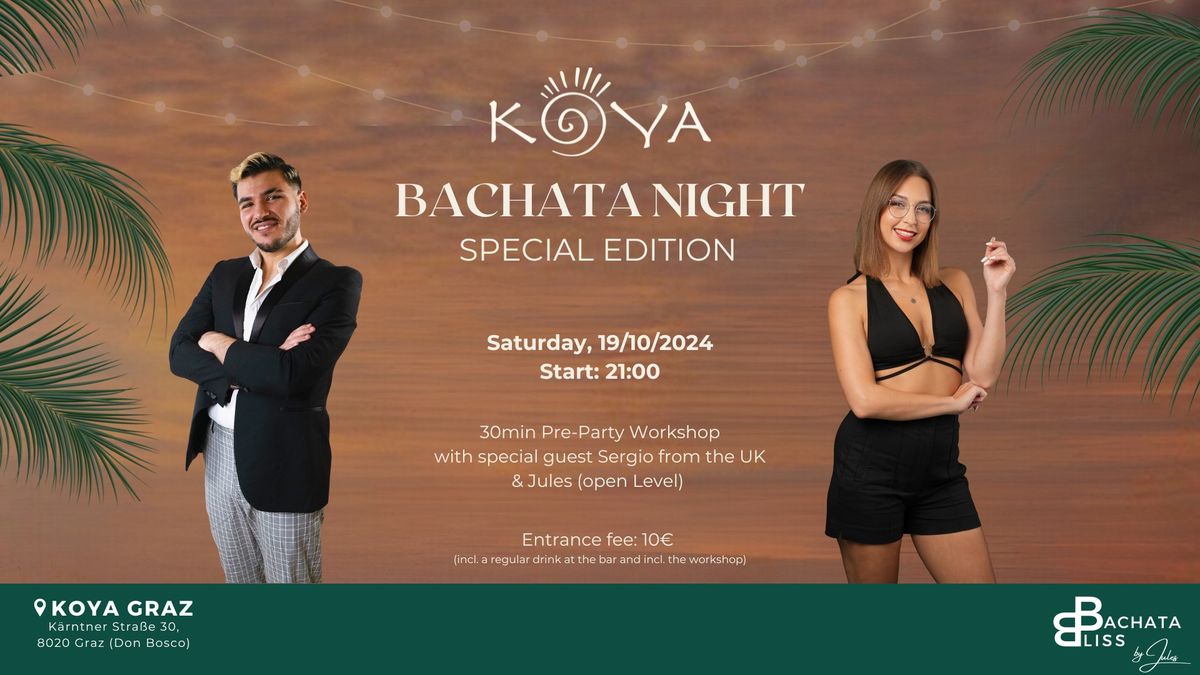 KOYA BACHATA NIGHT - Special Edition with guest SERGIO 