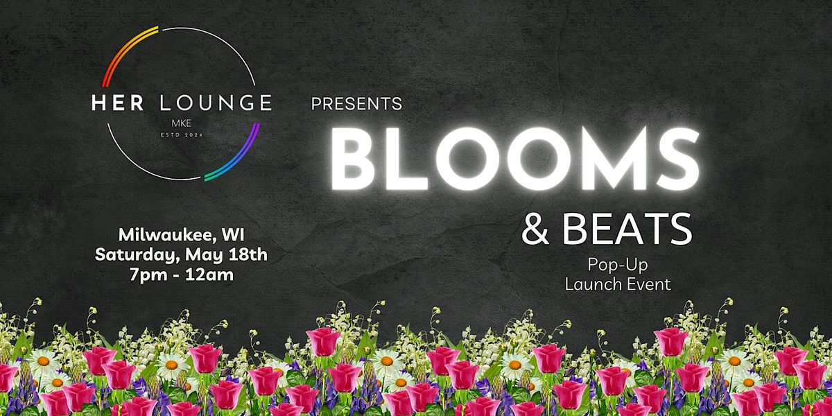 Blooms and Beats: HerLounge MKE Pop Up Launch