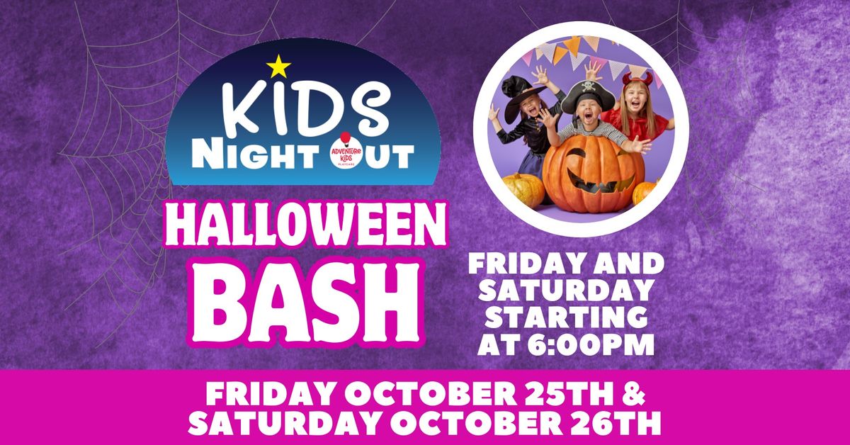 \ud83c\udf83\ud83d\udc7b Halloween Bash - Kids Night Out