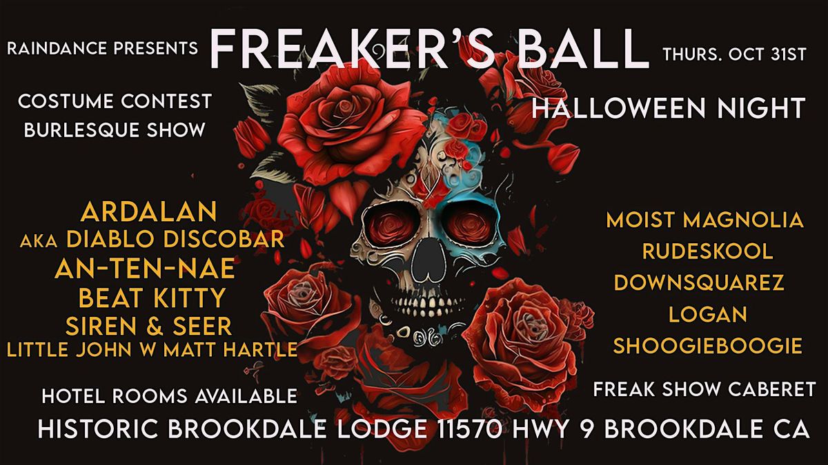 FREAKER'S BALL at the BROOKDALE LODGE