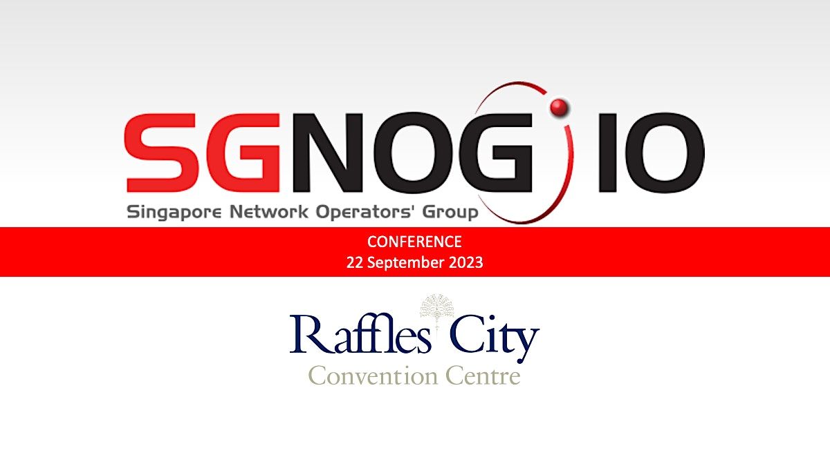 SGNOG10 Conference