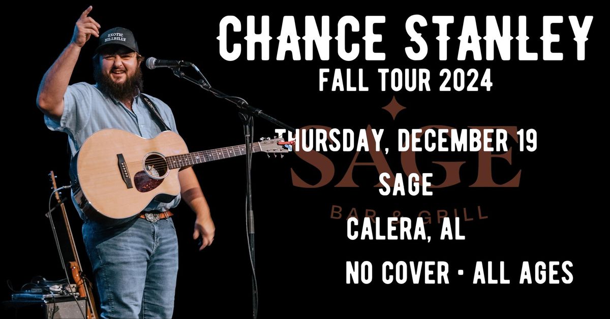 Chance Stanley at Sage, Calera, AL