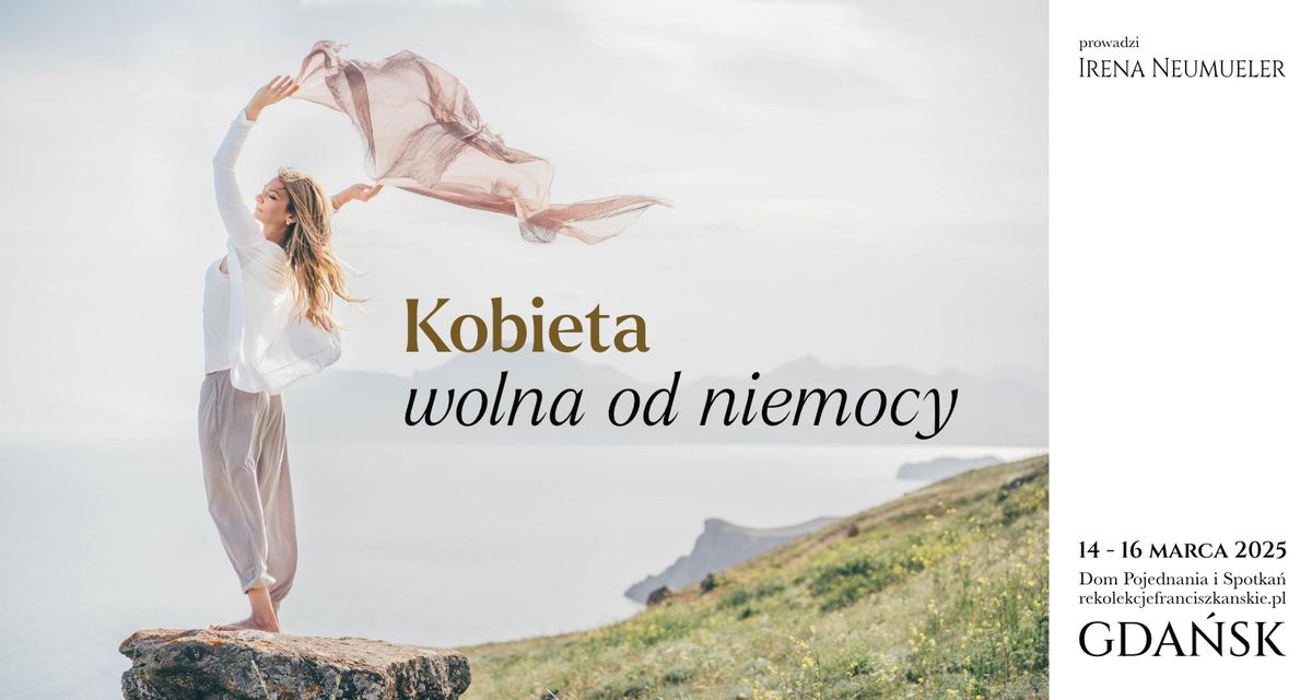 Kobieta wolna od niemocy