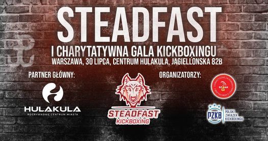 Steadfast - 1. Charytatywna Gala Kickboxingu