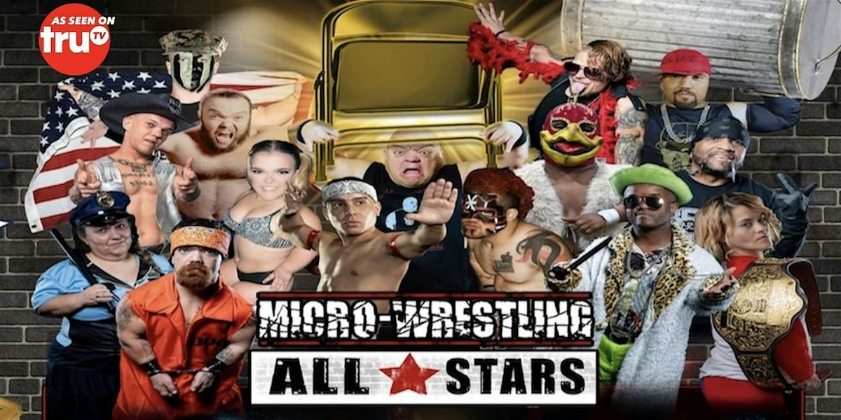 "The Biggest Little Show on Earth: Micro Wrestling All-Stars Showdown"