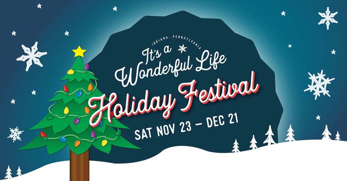 It's A Wonderful Life Holiday Festival