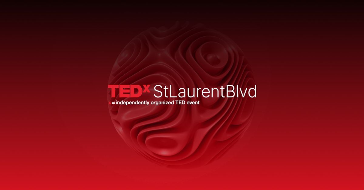 TEDxSt Laurent Blvd