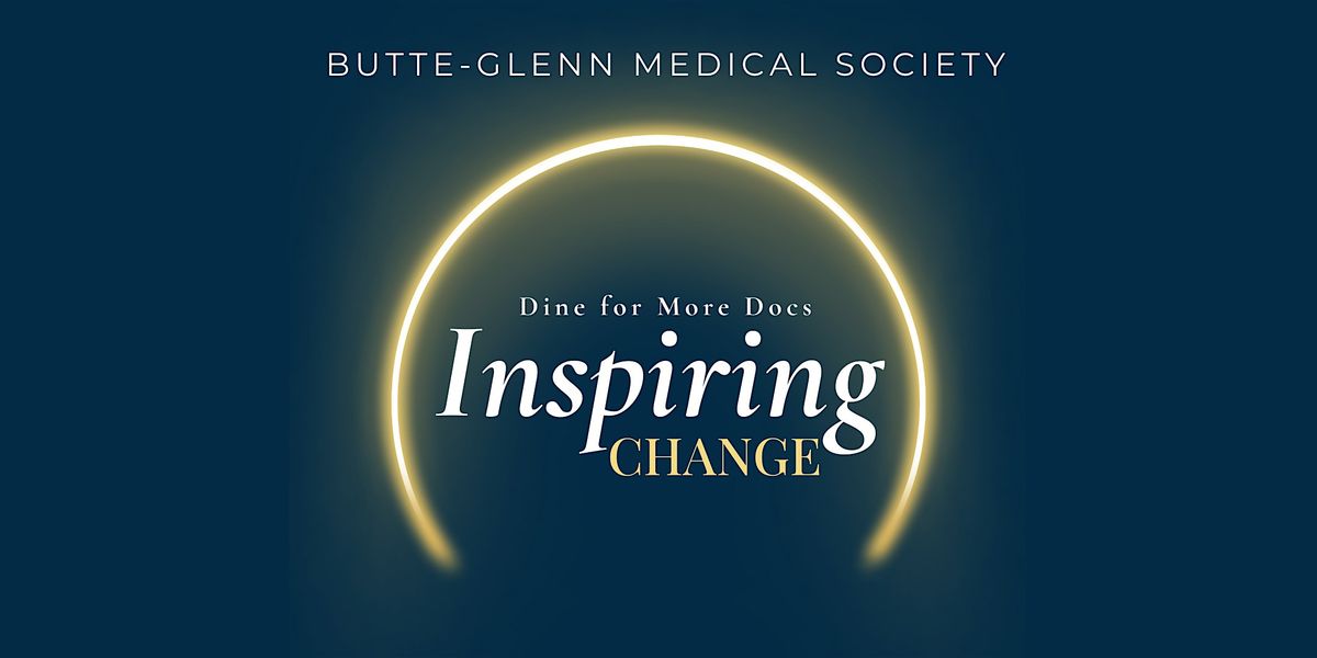 Dine for More Docs: Inspiring Change