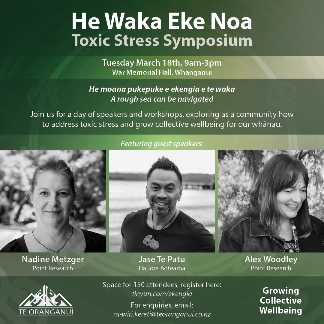 He Waka Eke Noa: Toxic Stress Symposium