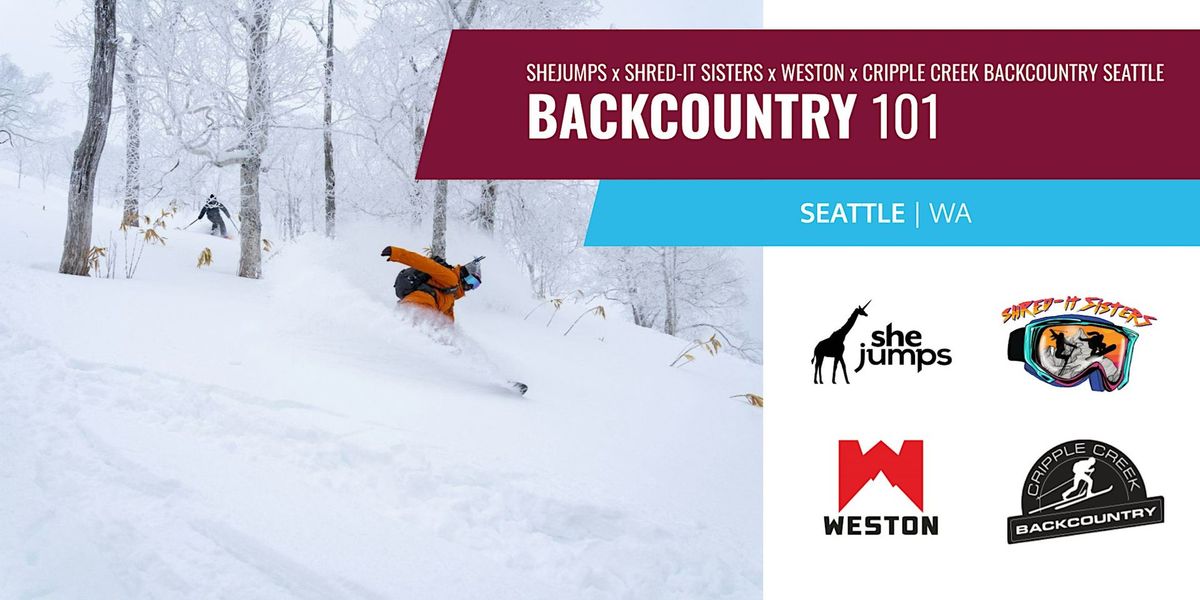 SheJumps x Shred-it Sisters x Weston | Backcountry 101 | Fremont, WA