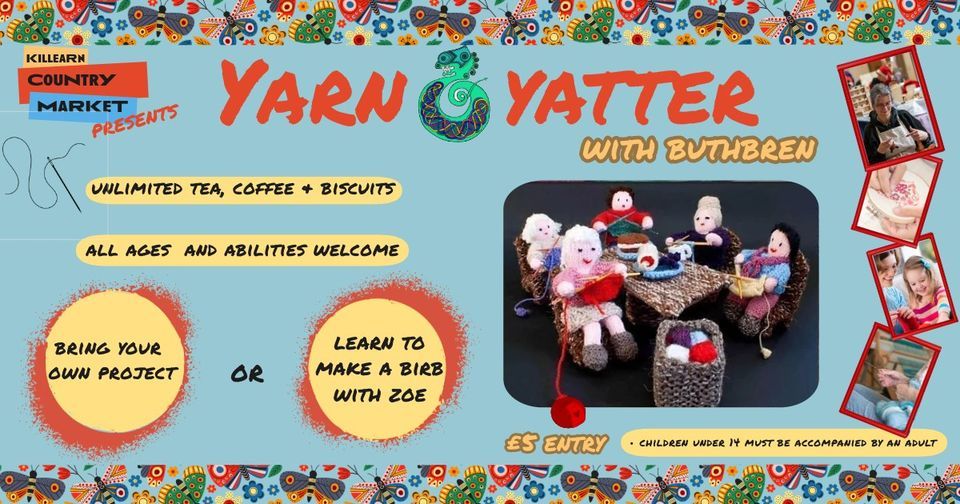 KCM Presents... Yarn & Yatter with Buthbren
