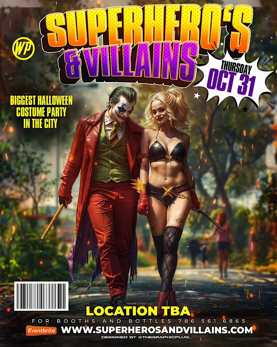 Superheroes & Villains Halloween  Night October 31,2024