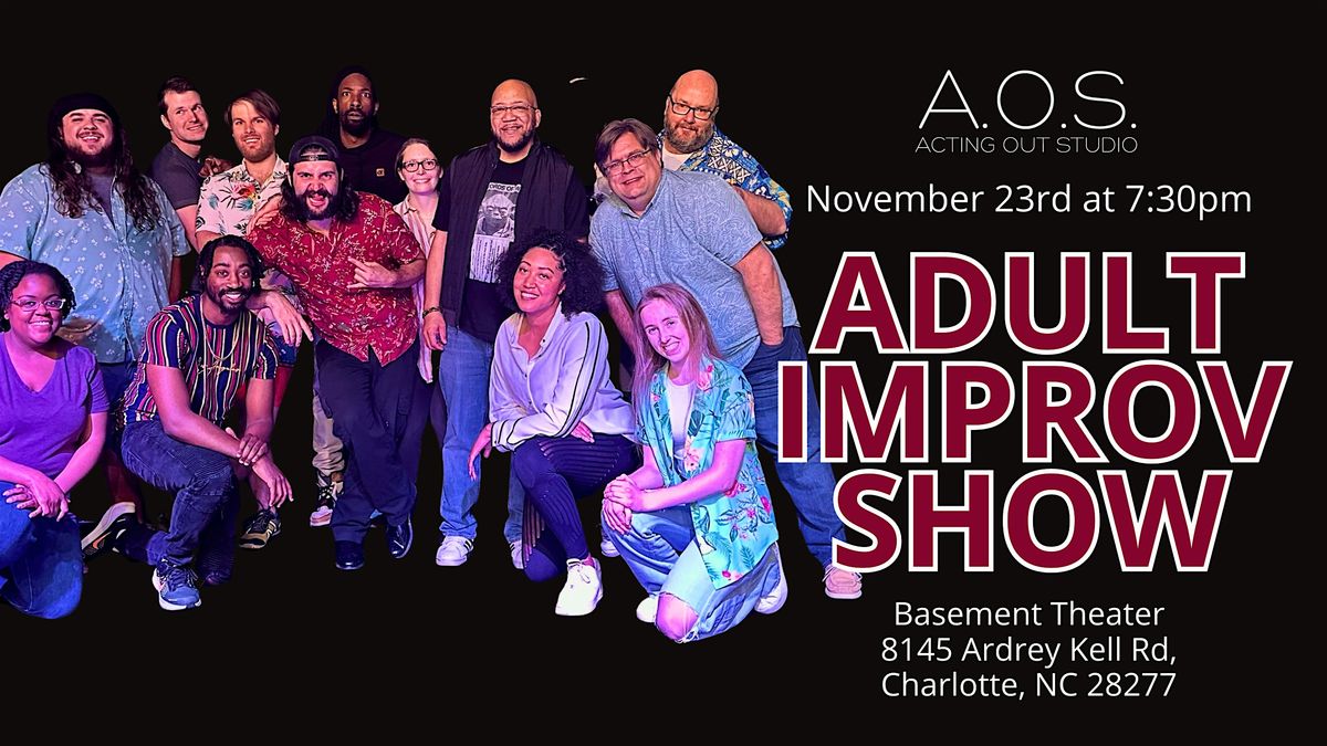 Adult Humor  Improv Show at Acting Out Studio!