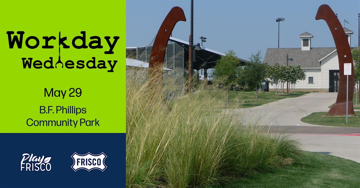 Workday Wednesday: B.F. Phillips Park