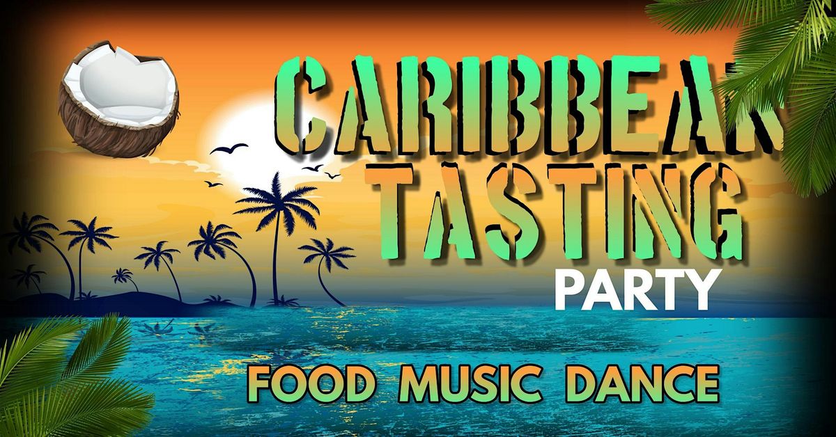 CARIBBEAN TASTING PARTY