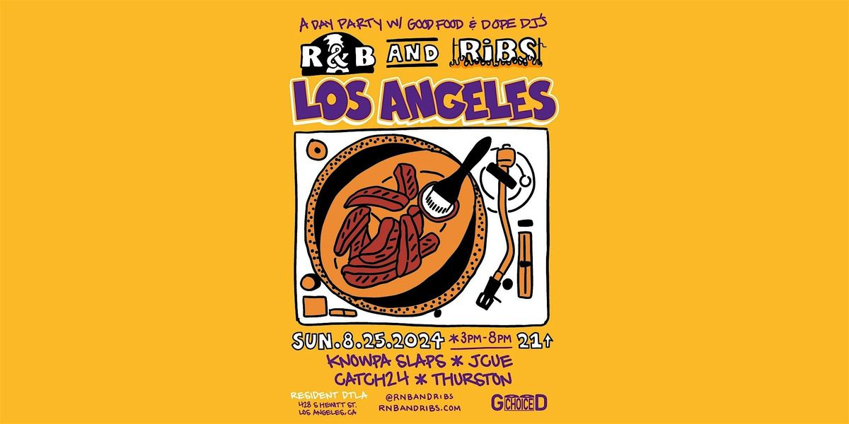 R&B and Ribs LA