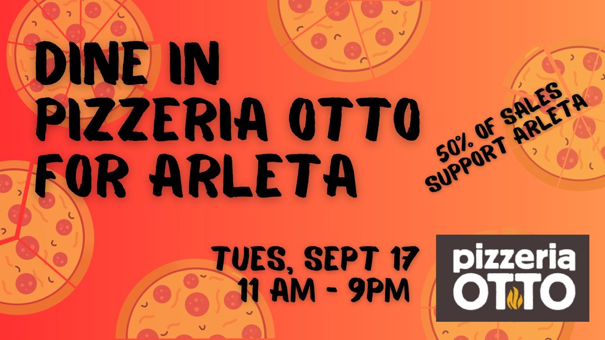 Dine in for Arleta - Pizzeria Otto