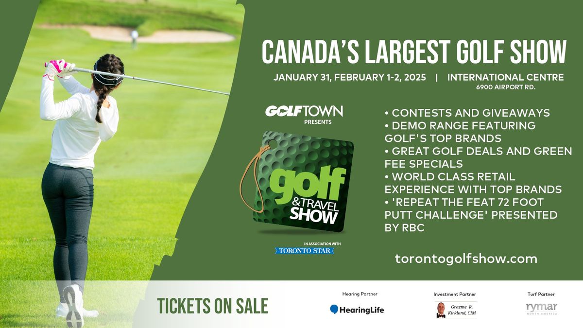 Toronto Golf & Travel Show presented by Golf Town