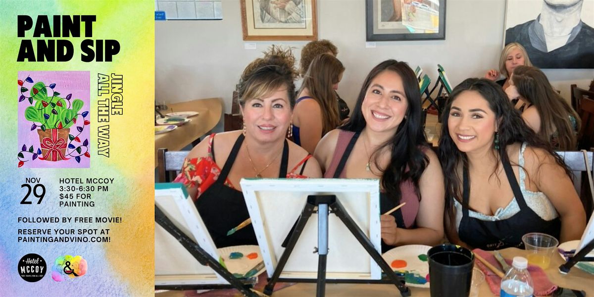 Paint and Sip \u2018Jingle All The Way\u2019 Painting at Hotel McCoy