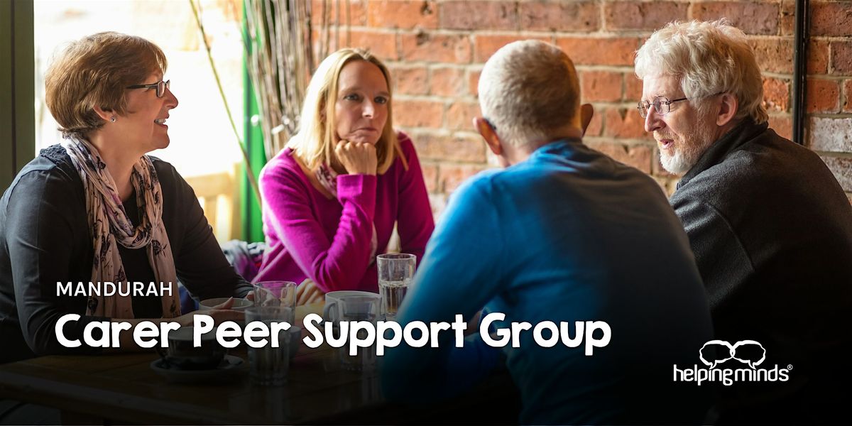 Carer Peer Support Group | Mandurah