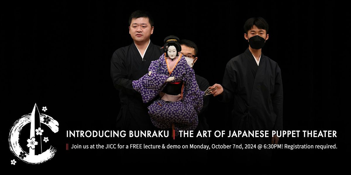 Introducing Bunraku | The Art of Japanese Puppet Theater