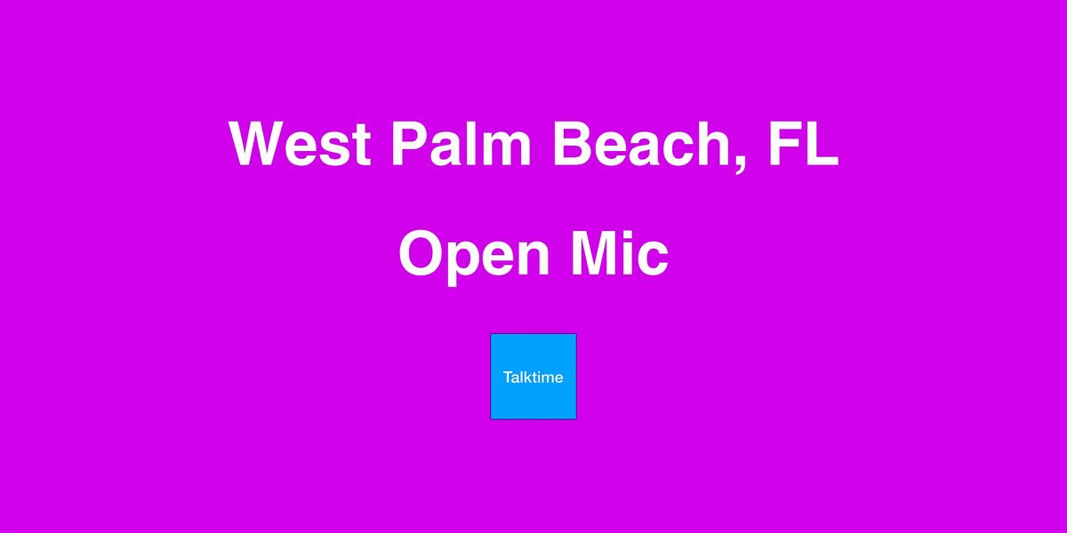 Open Mic - West Palm Beach