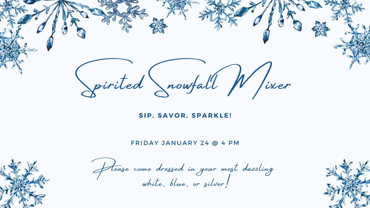 Spirited Snowfall Mixer