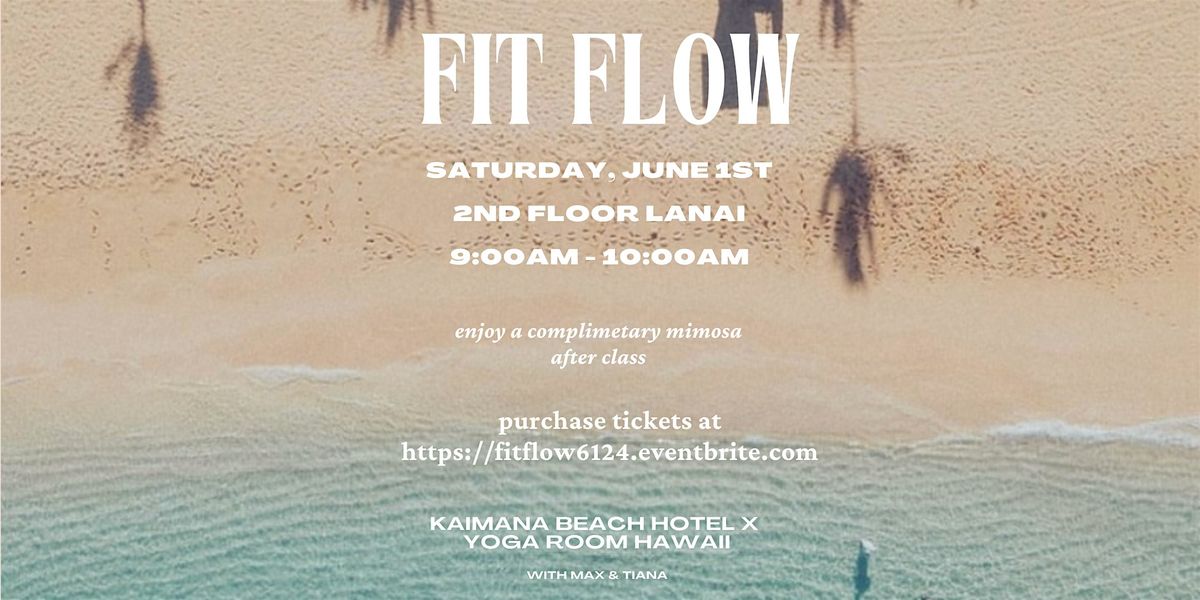 Fit Flow on the 2nd Floor Lanai @ Kaimana Beach Hotel | June 2024