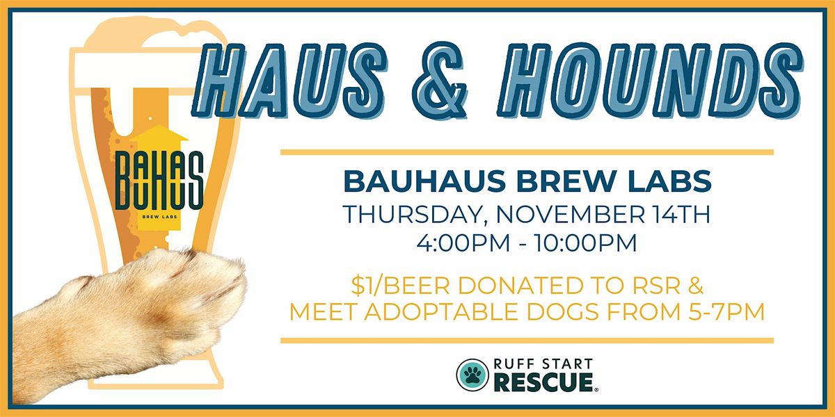 Haus & Hounds at Bauhaus Brew Labs