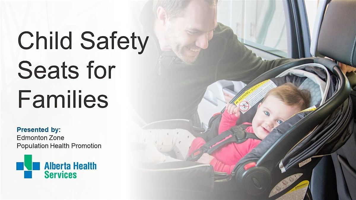 Child Safety Seats for Families