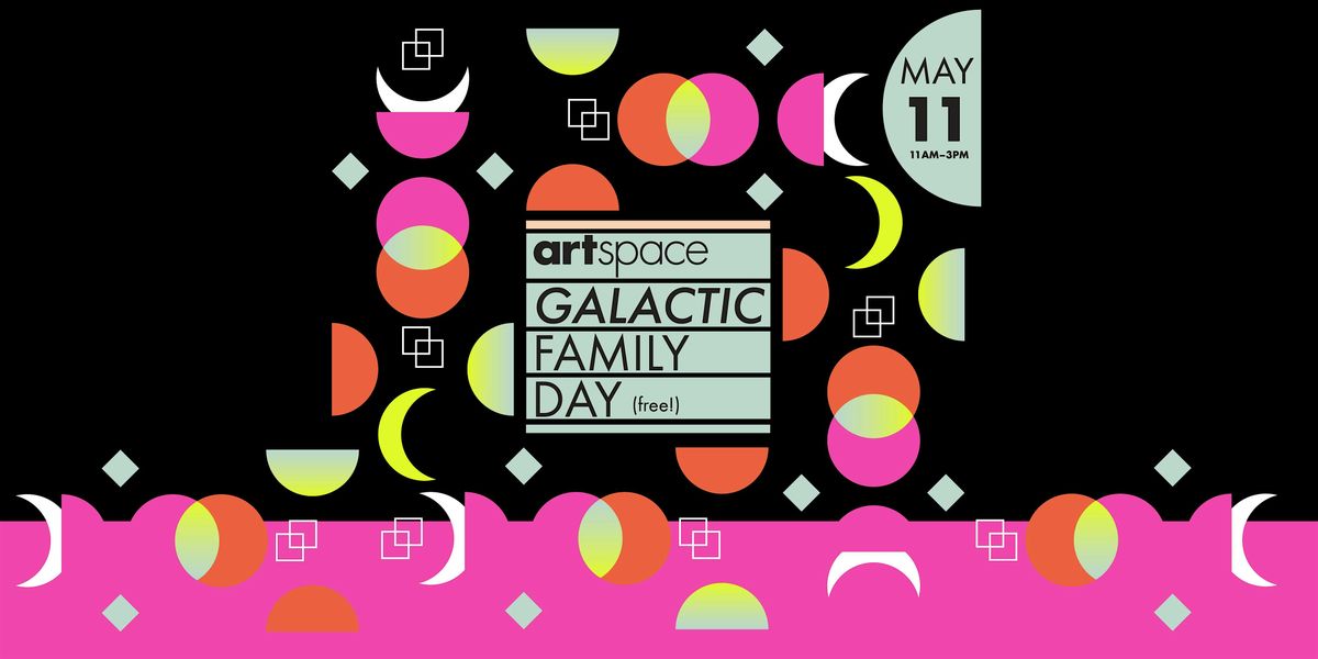 Galactic Family Day