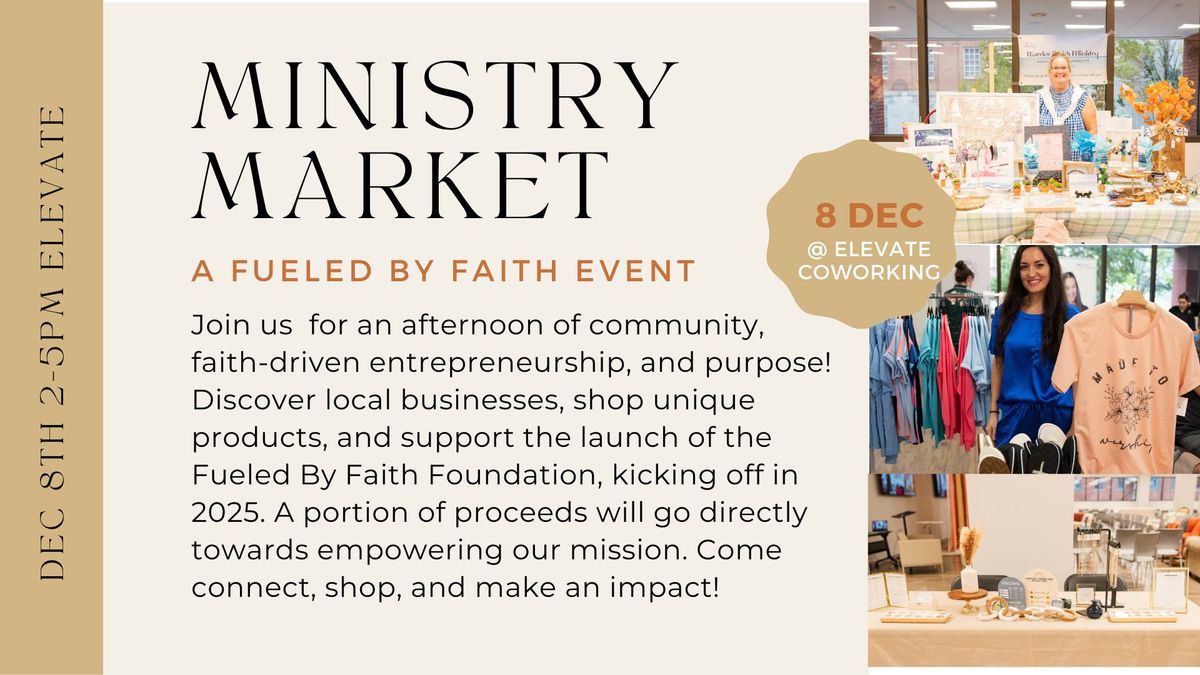 Ministry Market- A Fueled By Faith Event