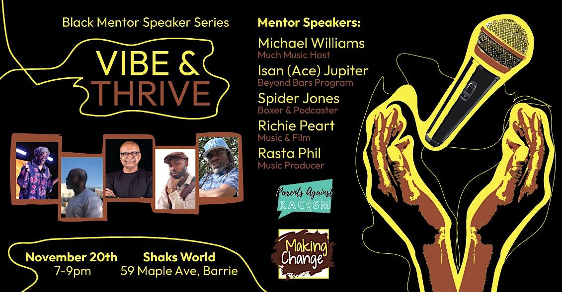 Vibe & Thrive - Black Mentors Speaker Series