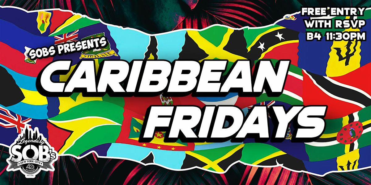 Caribbean Fridays w\/ Young Chow & More