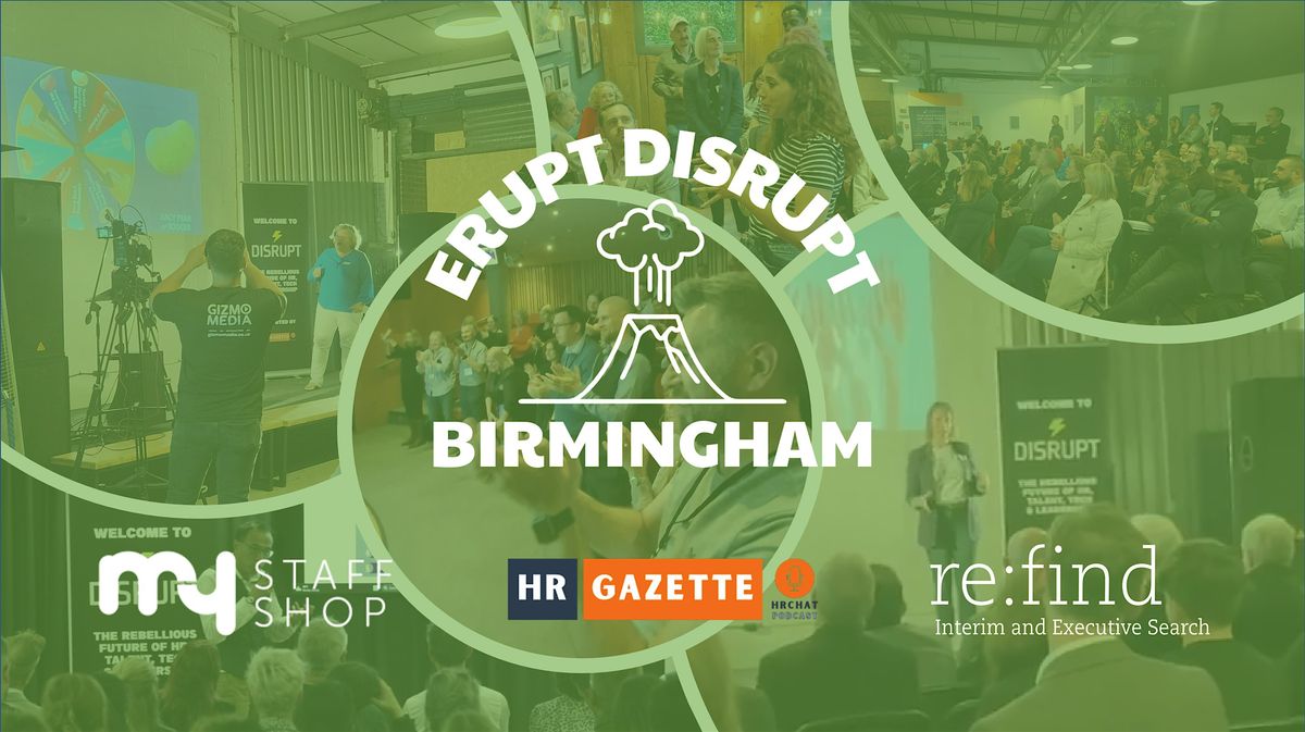 Birmingham Business Meetup: Erupt Disrupt 3.0