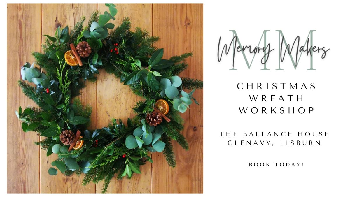 SOLD OUT Christmas Wreath Workshop