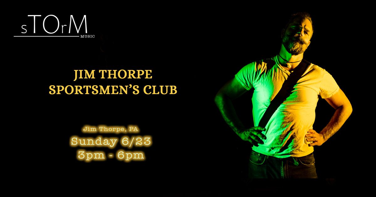 Tom Storm @ Jim Thorpe Sportsmen's Club