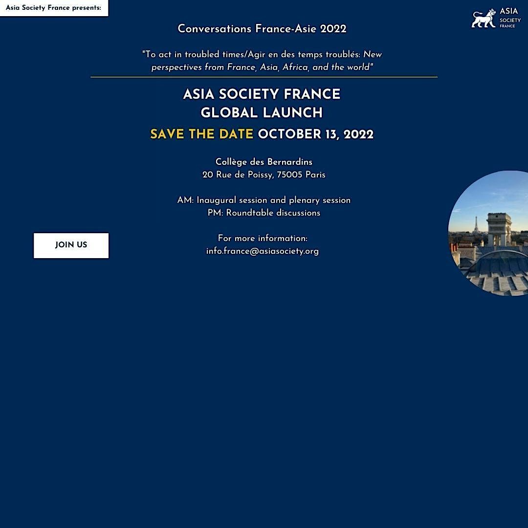 Asia Society France's Global Launch: Conversations France-Asie 2022