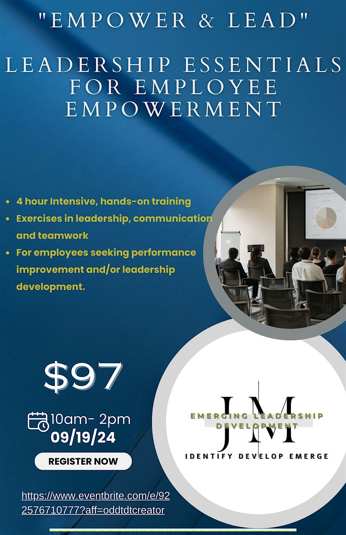 "Empower & Lead\u201d Leadership Essentials for Employee Empowerment