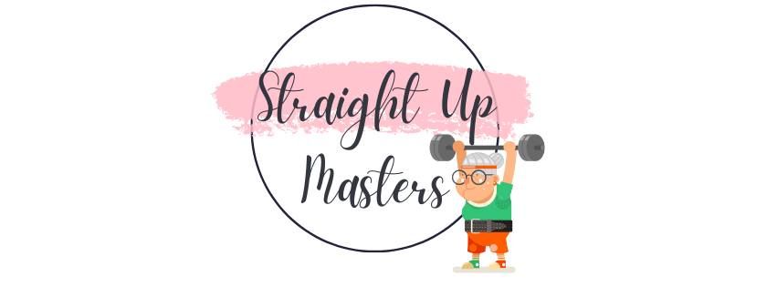 STRAIGHT UP MASTERS